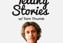 Telling Stories w/ Tom Thumb – my new podcast!